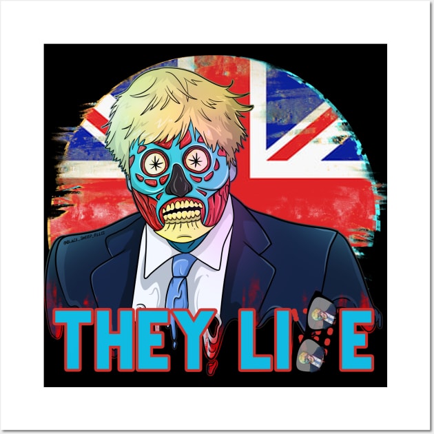 Alien Obey Bojo Politics THEY LIE  Freedom Zombie Boris Wall Art by Trendy Black Sheep